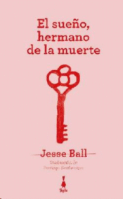 Cover Image: EL SUEÑO, HERMANO DE LA MUERTE