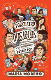 Cover Image: POR CUATRO DÍAS LOCOS