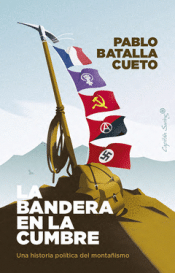 Cover Image: LA BANDERA EN LA CUMBRE