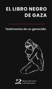 EL LIBRO NEGRO DE GAZA Cover Image: EL LIBRO NEGRO DE GAZA