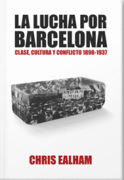 LA LUCHA POR BARCELONA Cover Image: LA LUCHA POR BARCELONA