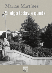 SI ALGO TODAVÍA QUEDA Cover Image: SI ALGO TODAVÍA QUEDA
