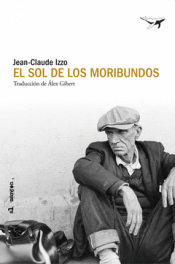 EL SOL DE LOS MORIBUNDOS Cover Image: EL SOL DE LOS MORIBUNDOS