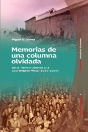 MEMORIAS DE UNA COLUMNA OLVIDADA Cover Image: MEMORIAS DE UNA COLUMNA OLVIDADA