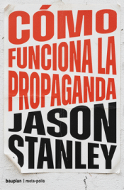 Cover Image: COMO FUNCIONA LA PROPAGANDA