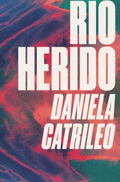 Cover Image: RÍO HERIDO