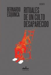 Cover Image: RITUALES DE UN CULTO DESAPARECIDO