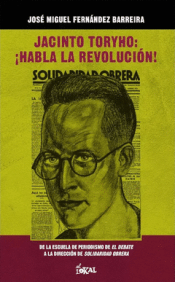 Cover Image: JACINTO TORYHO ¡HABLA LA REVOLUCIÓN!