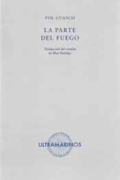 LA PARTE DEL FUEGO Cover Image: LA PARTE DEL FUEGO