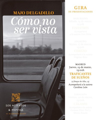 Presentación de Cómo no ser vista, Majo Delgadillo