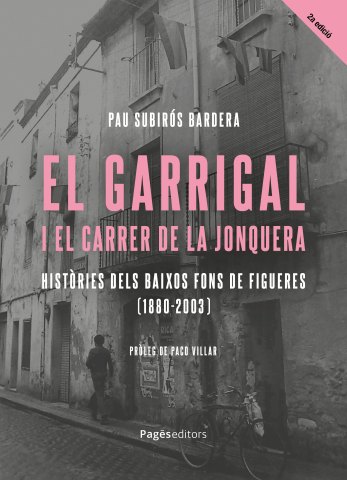 EL GARRIGAL I EL CARRER DE LA JONQUERA Cover Image: EL GARRIGAL I EL CARRER DE LA JONQUERA