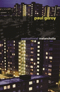 Cover Image: POSTCOLONIAL MELANCHOLIA