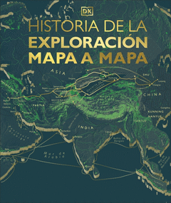 HISTORIA DE LA EXPLORACIÓN MAPA A MAPA Cover Image: HISTORIA DE LA EXPLORACIÓN MAPA A MAPA