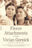 Cover Image: FIERCE ATTACHMENTS, A MEMOIR