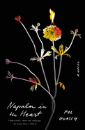 NAPALM IN THE HEART Cover Image: NAPALM IN THE HEART