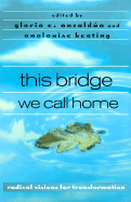 BRIDGE WE CALL HOME Cover Image: BRIDGE WE CALL HOME