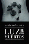 Imagen de cubierta: LUZ DE LOS MUERTOS