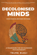 DECOLONISED MINDS Cover Image: DECOLONISED MINDS