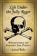 Cover Image: LIFE UNDER THE JOLLY ROGER