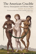 Cover Image: THE AMERICAN CRUCIBLE