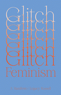 Imagen de cubierta: GLITCH FEMINISM