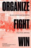 Cover Image: ORGANIZE, FIGHT, WIN