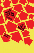 Cover Image: ON ACTIVISM, FRIENDSHIPS, AND FIGHTING: ORAL HISTORIES, STRATEGIES, AND CONFLICTS