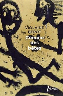 Cover Image: COMME DES BÊTES