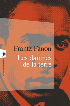 LES DAMNÉS DE LA TERRE Cover Image: LES DAMNÉS DE LA TERRE