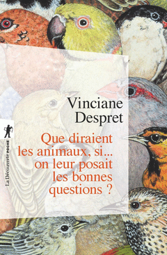 QUE DIRAIENT LES ANIMAUX SI... ON LEUR POSAIT LES BONNES QUESTIONS ? Cover Image: QUE DIRAIENT LES ANIMAUX SI... ON LEUR POSAIT LES BONNES QUESTIONS ?
