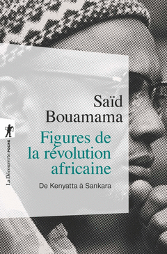 Cover Image: FIGURES DE LA RÉVOLUTION AFRICAINE