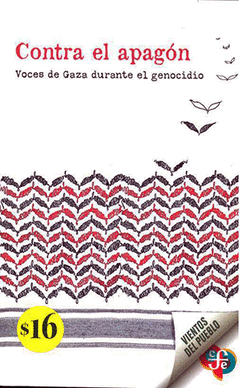 Cover Image: CONTRA EL APAGÓN. VOCES DE GAZA DURANTE EL GENOCIDIO