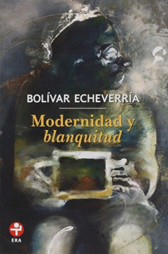 Cover Image: MODERNIDAD Y BLANQUITUD