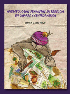 Cover Image: ANTROPOLOGÍAS FEMINISTAS EN REBELDÍA