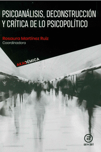 Cover Image: PSICOANALISIS, DECONSTRUCCION Y CRITICA DE LO PSICOPOLITICO