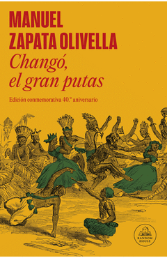 Cover Image: CHANGÓ, EL GRAN PUTAS