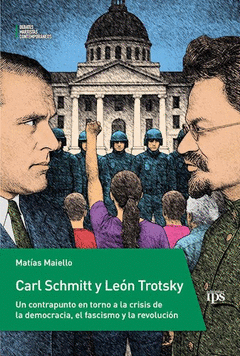 CARL SCHMITT Y LEÓN TROTSKY Cover Image: CARL SCHMITT Y LEÓN TROTSKY