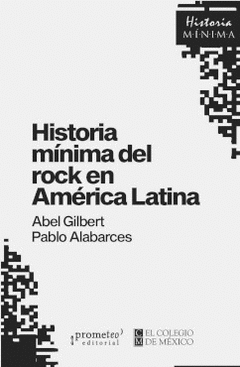 Cover Image: HISTORIA MINIMA DEL ROCK EN AMERICA LATINA