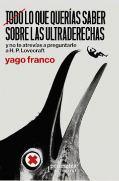 Cover Image: TODO LO QUE QUERÍAS SABER SOBRE LAS ULTRADERECHAS