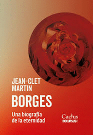 Cover Image: BORGES. UNA BIOGRAFÍA DE LA ETERNIDAD