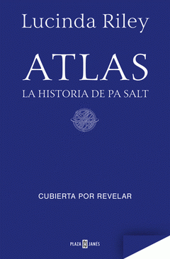 Cover Image: ATLAS. LA HISTORIA DE PA SALT (LAS SIETE HERMANAS 8)