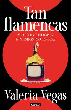 TAN FLAMENCAS Cover Image: TAN FLAMENCAS