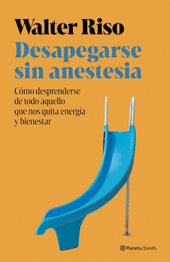 Cover Image: DESAPEGARSE SIN ANESTESIA
