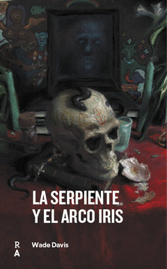 Cover Image: LA SERPIENTE Y EL ARCO IRIS