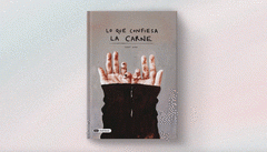 Cover Image: LO QUE CONFIESA LA CARNE