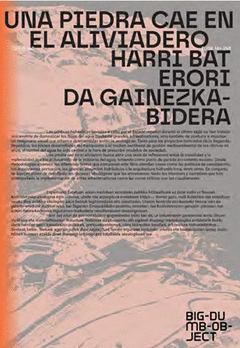 Cover Image: UNA PIEDRA CAE EN EL ALIVIADERO / HARRI BAT ERORI DA GAINEZKA-BIDERA