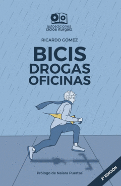 BICIS DROGAS OFICINAS Cover Image: BICIS DROGAS OFICINAS