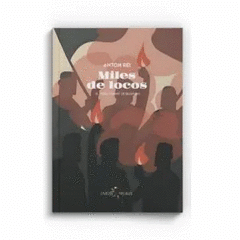 Cover Image: MILES DE LOCOS