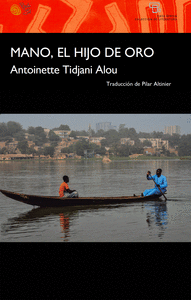 MANO, EL HIJO DE ORO Cover Image: MANO, EL HIJO DE ORO