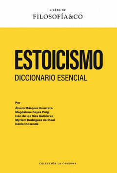 Cover Image: ESTOICISMO. DICCIONARIO ESENCIAL